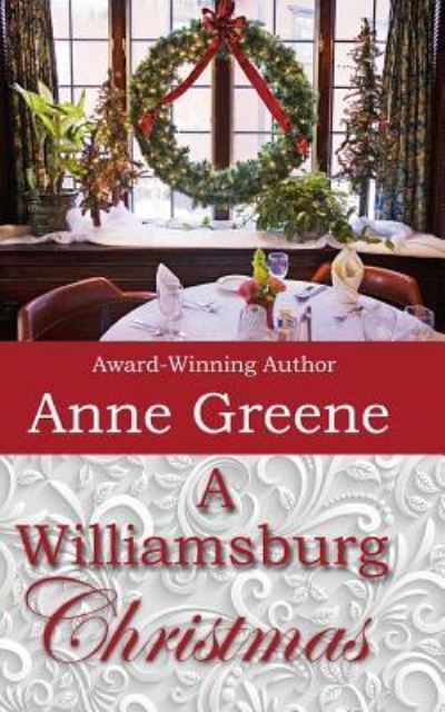 Cover for Anne Greene · A Williamsburg Christmas (Paperback Book) (2018)