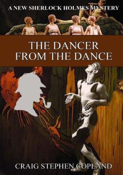 Cover for Craig Stephen Copland · The Dancer from the Dance - LARGE PRINT (Paperback Bog) (2018)
