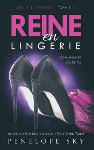 Cover for Penelope Sky · Reine En Lingerie (Paperback Bog) (2018)