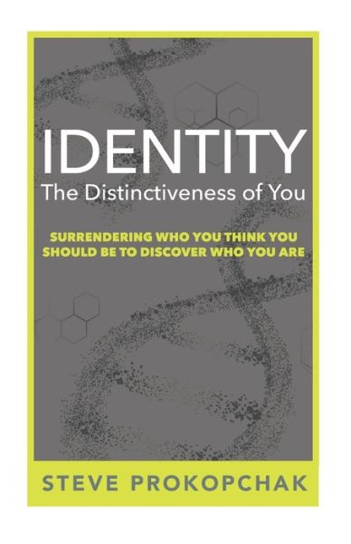 Cover for Steve Prokopchak · Identity: The Distinctiveness of You (Paperback Book) (2021)