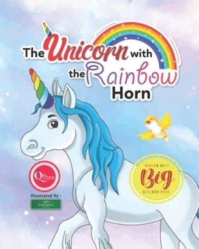 Cover for MS Queen · The Unicorn with the Rainbow Horn (Paperback Bog) (2021)