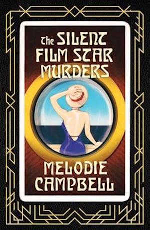 Cover for Melodie Campbell · The Silent Film Star Murders - The Merry Widow Murders (Paperback Book) (2025)