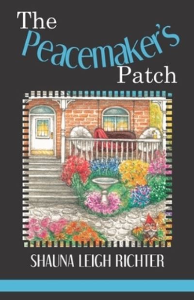 Cover for Amazon Digital Services LLC - KDP Print US · The Peacemaker's Patch (Paperback Book) (2022)