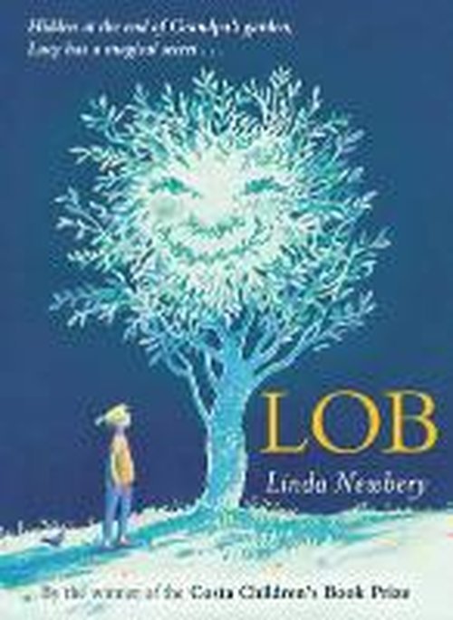 Cover for Linda Newbery · Lob (Pocketbok) (2014)