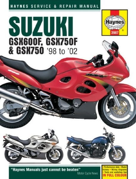 Cover for Haynes Publishing · Suzuki GSX600/750F &amp; GSX750 (98 - 03) Haynes Repair Manual (Paperback Bog) (2015)