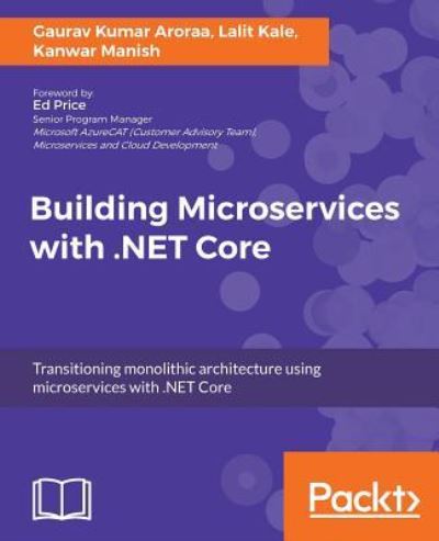 Cover for Gaurav Kumar Aroraa · Building Microservices with .NET Core (Paperback Book) (2017)