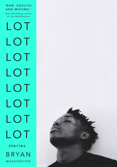 Cover for Bryan Washington · Lot (Hardcover Book) [Main edition] (2019)