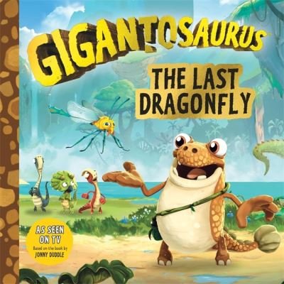 Cover for Cyber Group Studios · Gigantosaurus - The Last Dragonfly (Pocketbok) (2021)