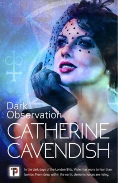 Cover for Catherine Cavendish · Dark Observation (Hardcover Book) (2022)