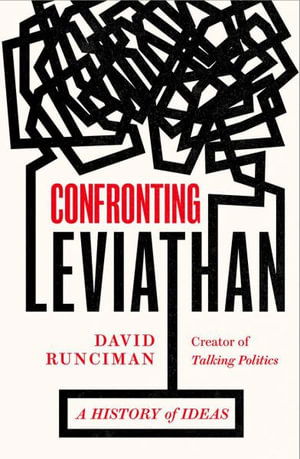 Cover for David Runciman · Confronting Leviathan: A History of Ideas (Paperback Book) [Main edition] (2022)