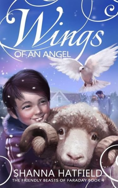 Cover for Shanna Hatfield · Wings of an Angel (Pocketbok) (2018)