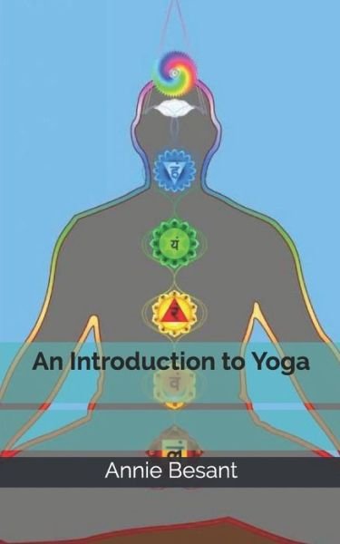 Cover for Annie Besant · An Introduction to Yoga (Paperback Bog) (2018)