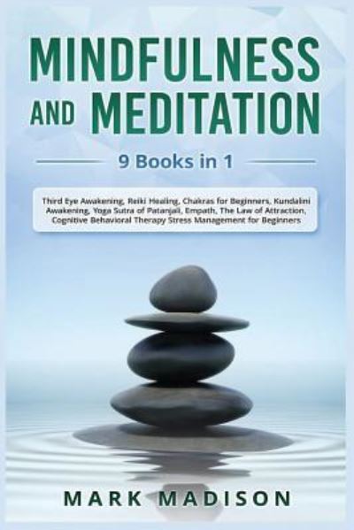 Cover for Mark Madison · Mindfulness and Meditation (Paperback Book) (2019)