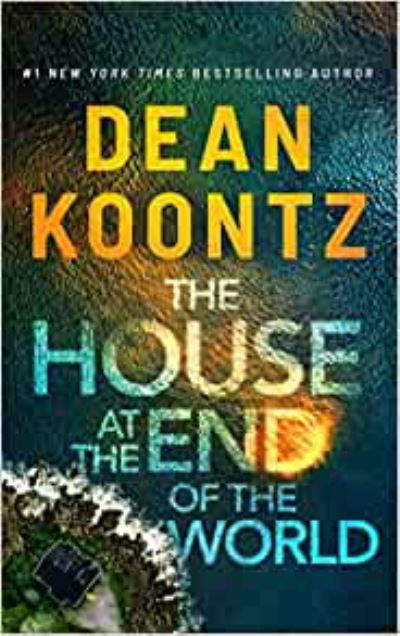 Cover for Dean Koontz · The House at the End of the World (CD) (2023)