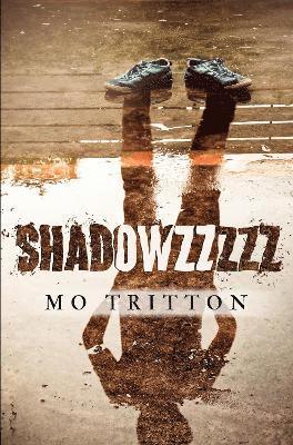 Cover for Mo Tritton · SHADOWzzzzz (Paperback Book) (2024)