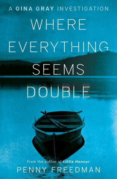 Cover for Penny Freedman · Where Everything Seems Double (Paperback Book) (2021)