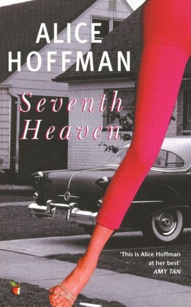 Cover for Alice Hoffman · Seventh Heaven - Virago Modern Classics (Pocketbok) (2013)