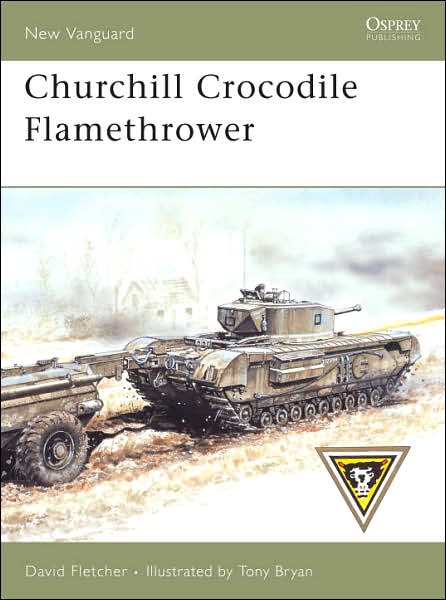 Cover for David Fletcher · Churchill Crocodile Flamethrower - New Vanguard (Paperback Book) (2007)