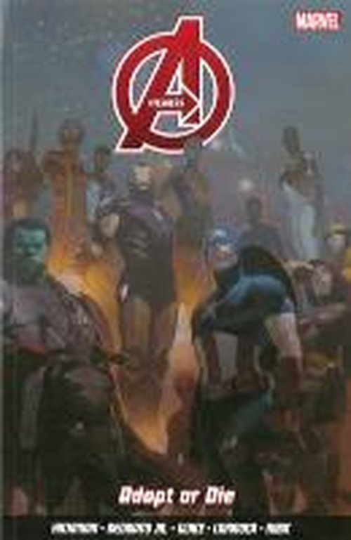 Cover for Jonathan Hickman · Avengers Vol. 4: Adapt or Die (Paperback Book) (2014)