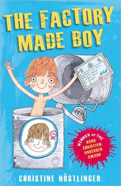 Cover for Christine Nostlinger · The Factory Made Boy (Paperback Book) (2012)
