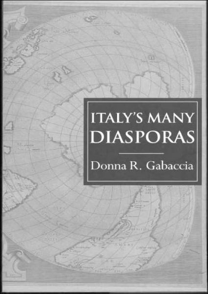 Cover for Donna R. Gabaccia · Italy's Many Diasporas - Global Diasporas (Pocketbok) (2000)