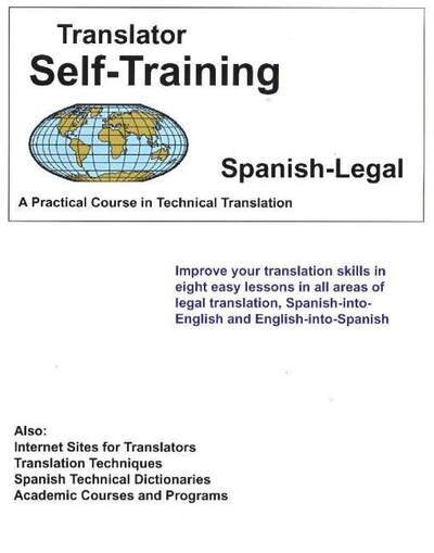 Cover for Morry Sofer · Translator Self Training Spanish-Legal: A Practical Course in Technical Translation (Paperback Book) (2004)