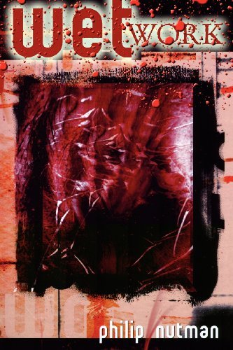 Cover for Philip Nutman · Wetwork - Revised Edition (Paperback Bog) (2007)