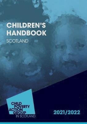 Cover for Multiple Authors · Children's Handbook Scotland 2021/22 14th Edition: Children's Handbook Scotland 2021/22 14th Edition (Paperback Book) [14 New edition] (2021)