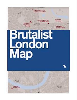 Cover for Henrietta Billings · Brutalist London Map: Guide to Brutalist architecture in London - 2nd edition (Map) [2 New edition] (2022)