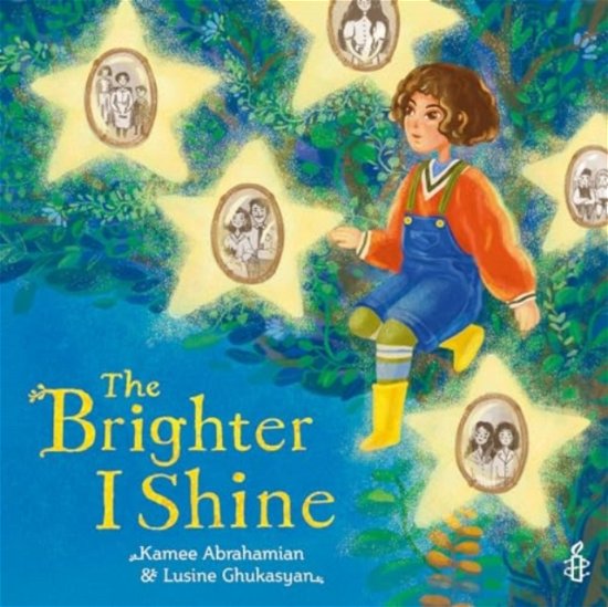 Cover for Kamee Abrahamian · The Brighter I Shine (Hardcover Book) (2024)