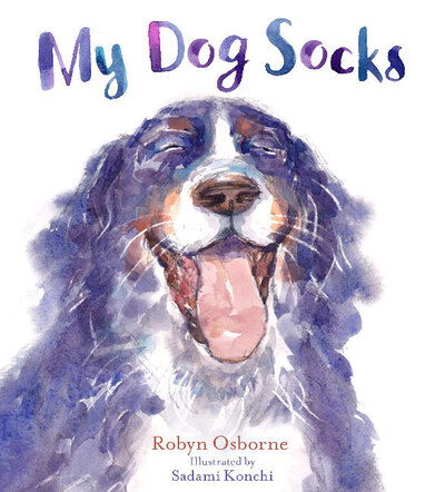 Cover for Robyn Osborne · My Dog Socks (Paperback Book) (2018)