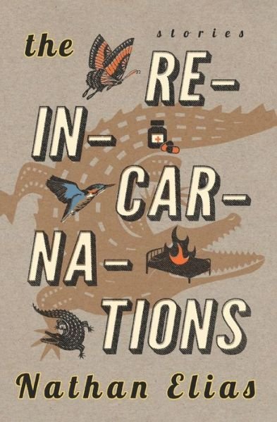 Cover for Nathan Elias · The Reincarnations (Paperback Book) (2020)