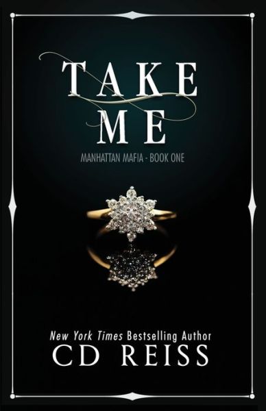 Cover for CD Reiss · Take Me (Paperback Book) (2021)