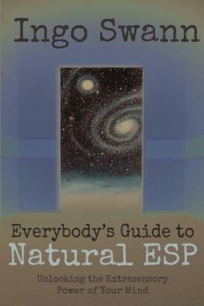 Cover for Ingo Swann · Everybody's Guide to Natural ESP (Paperback Book) (2018)