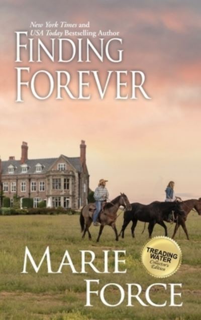 Cover for Marie Force · Finding Forever (Hardcover Book) (2020)