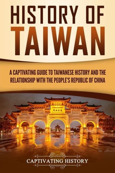 Captivating History · History of Taiwan (Pocketbok) (2019)