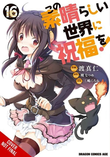 Cover for Natsume Akatsuki · Konosuba: God's Blessing on This Wonderful World!, Vol. 16 (manga) (Paperback Book) (2023)