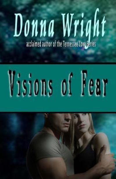 Cover for Donna Wright · Visions of Fear (Paperback Book) (2017)