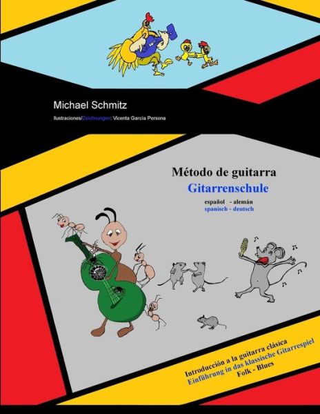 Cover for Michael Schmitz · Metodo de guitarra / Gitarrenschule (Pocketbok) (2017)