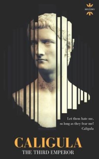 Cover for The History Hour · Caligula (Paperback Book) (2018)