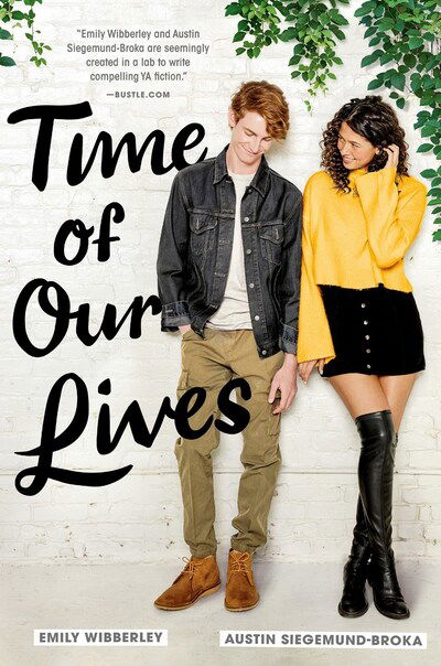 Cover for Emily Wibberley · Time of Our Lives (Hardcover Book) (2020)