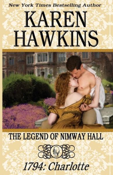 Cover for Karen Hawkins · The Legend of Nimway Hall (Paperback Book) (2018)