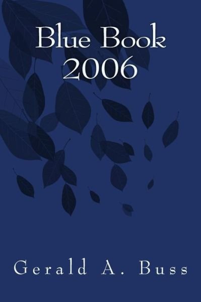 Cover for Gerald a Buss · Blue Book 2006 (Paperback Book) (2018)