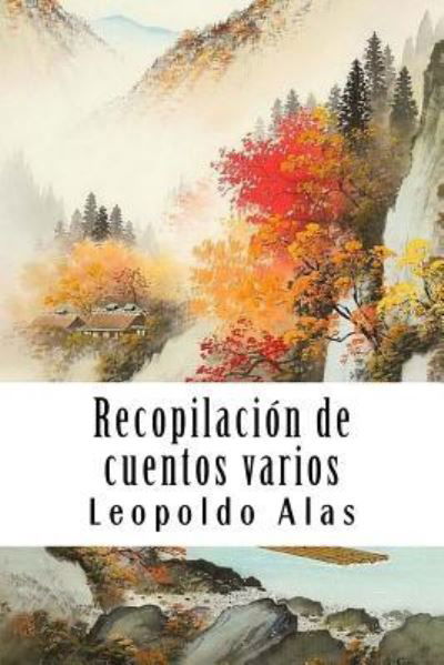 Cover for Leopoldo Alas · Recopilaci n de Cuentos Varios (Pocketbok) (2018)