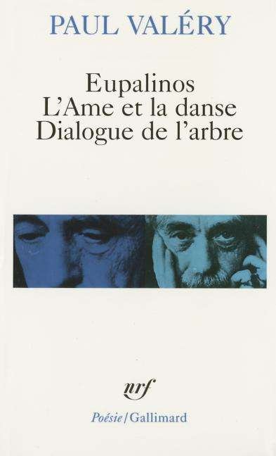 Cover for Paul Valery · Eupalinos Ame et Danse (Poesie / Gallimard) (French Edition) (Taschenbuch) [French edition] (1970)