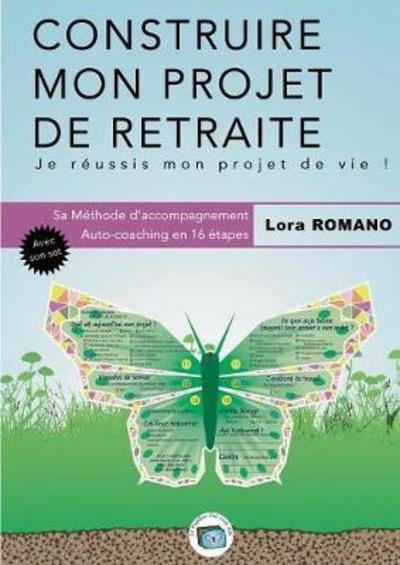 Cover for Romano · Construire mon Projet de Retrait (Bog) (2018)