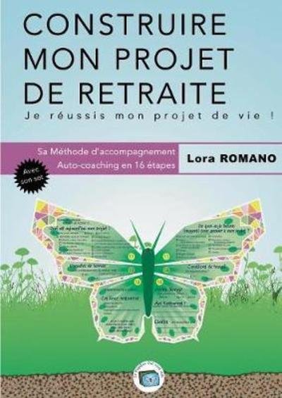 Cover for Romano · Construire mon Projet de Retrait (Bok) (2018)