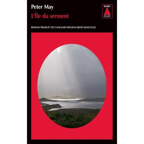 Cover for Peter May · L'ile du serment (Taschenbuch) (2016)