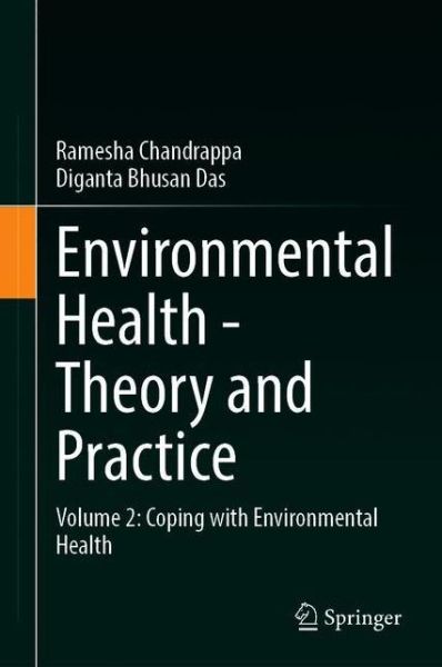 Cover for Ramesha Chandrappa · Environmental Health - Theory and Practice: Volume 2: Coping with Environmental Health (Hardcover Book) [2021 edition] (2021)