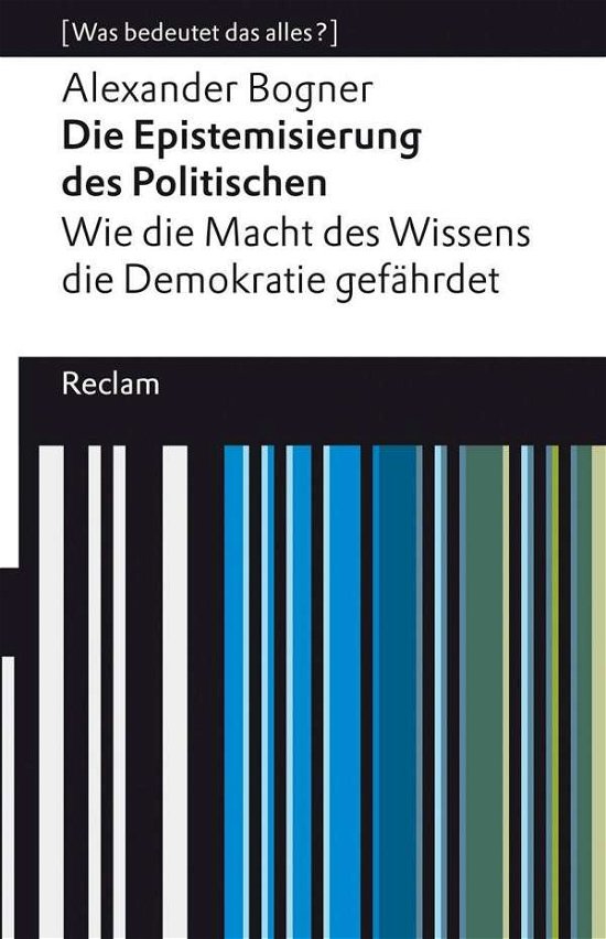 Cover for Bogner · Die Epistemisierung des Politisc (Bog)